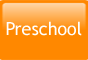 Preschool